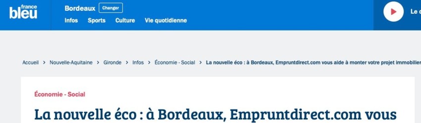 La nouvelle éco : à Bordeaux, Empruntdirect.com vous aide à monter votre projet immobilier